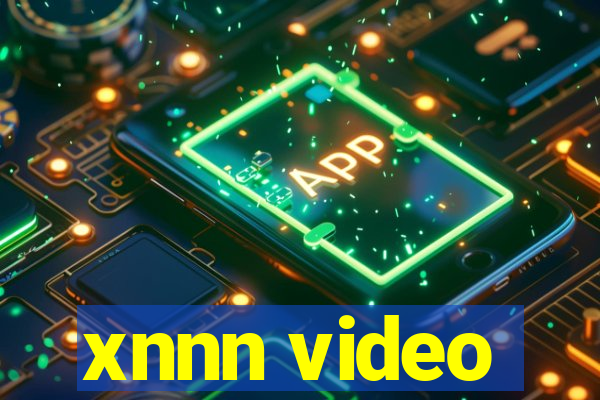 xnnn video